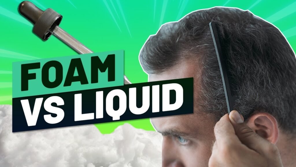 Which gives better results: Rogaine foam vs liquid