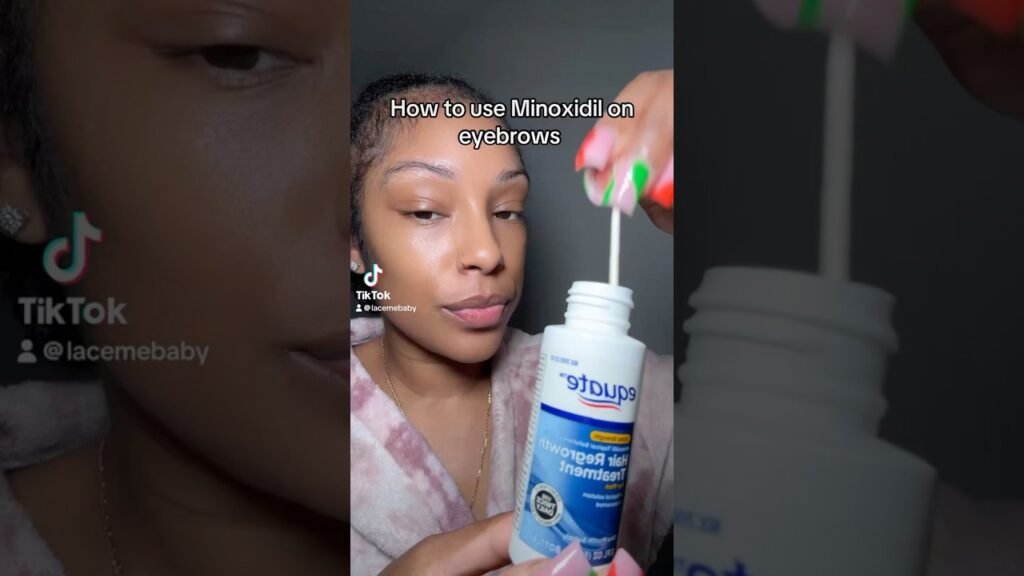 How to use Minoxidil for women's eyebrows